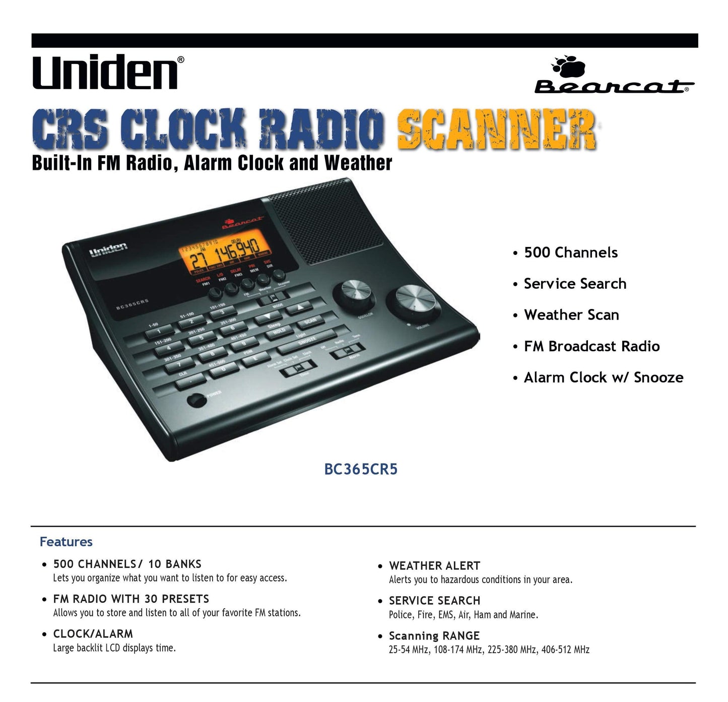 Uniden BC365CRS 500 Channel Scanner and Alarm Clock, Snooze, FM Radio, Weather Alerts, Search Bands used for Aviation, Railroad, Marine, Non-Digital Police/Fire/Public Safety transmissions and more